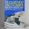 Measurement Uncertainty Guide for Microbiology Lab
