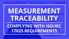 measurement traceability in iso 17025 requirements
