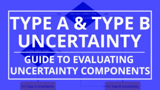Type A and Type B Uncertainty Guide