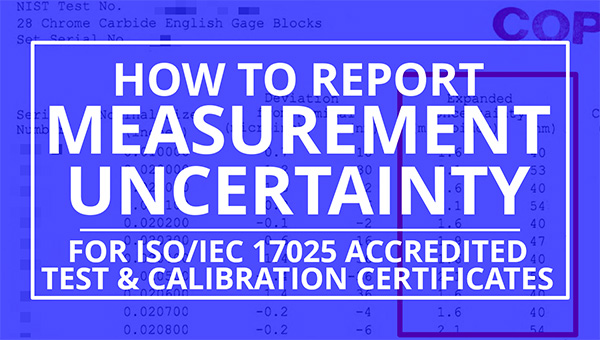 how to report uncertainty for ISO/IEC 17025